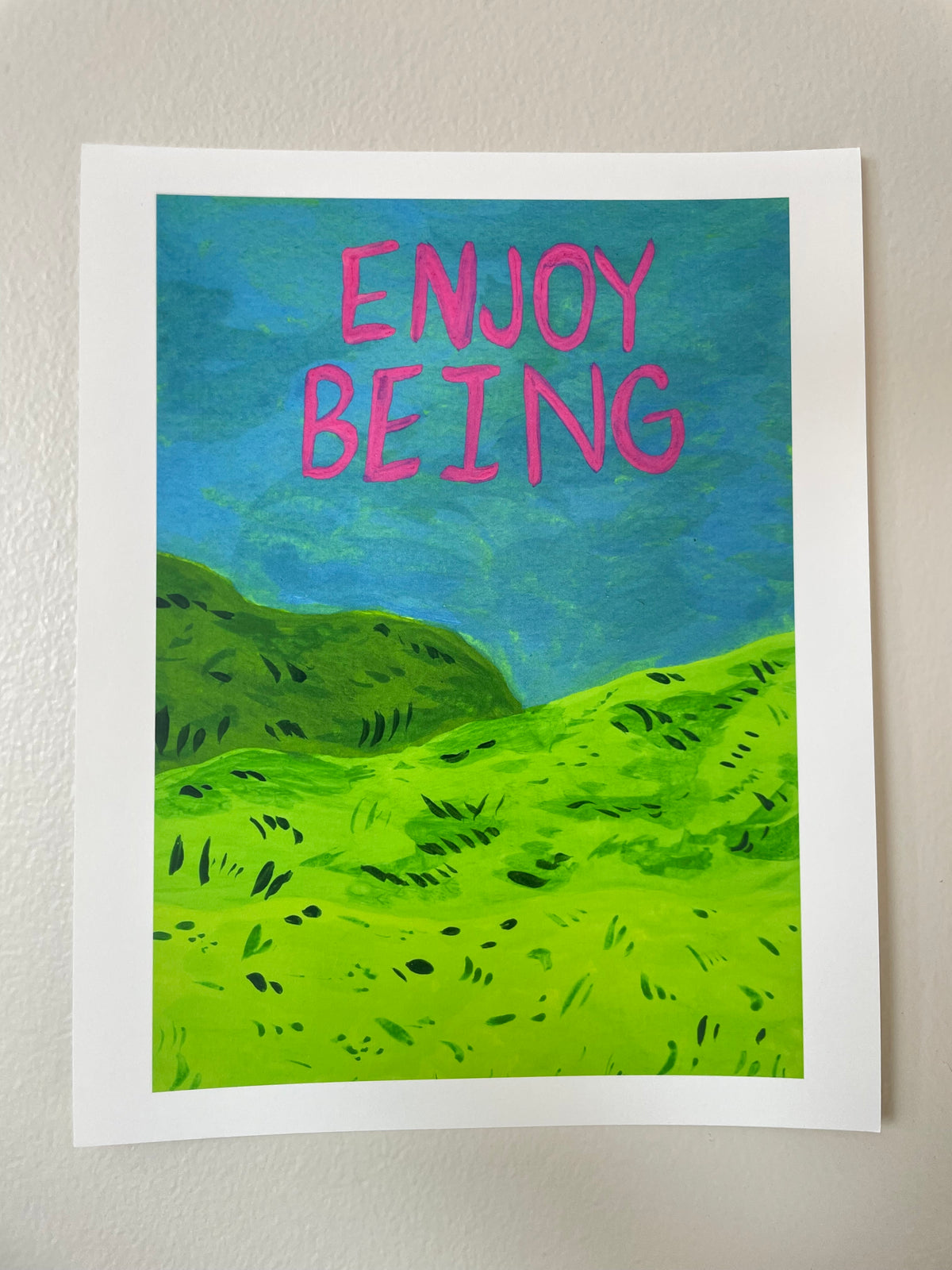 Enjoy Being 8x10