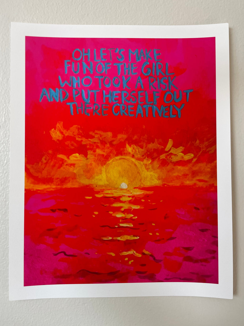 Let's Make Fun of the Girl 8x10
